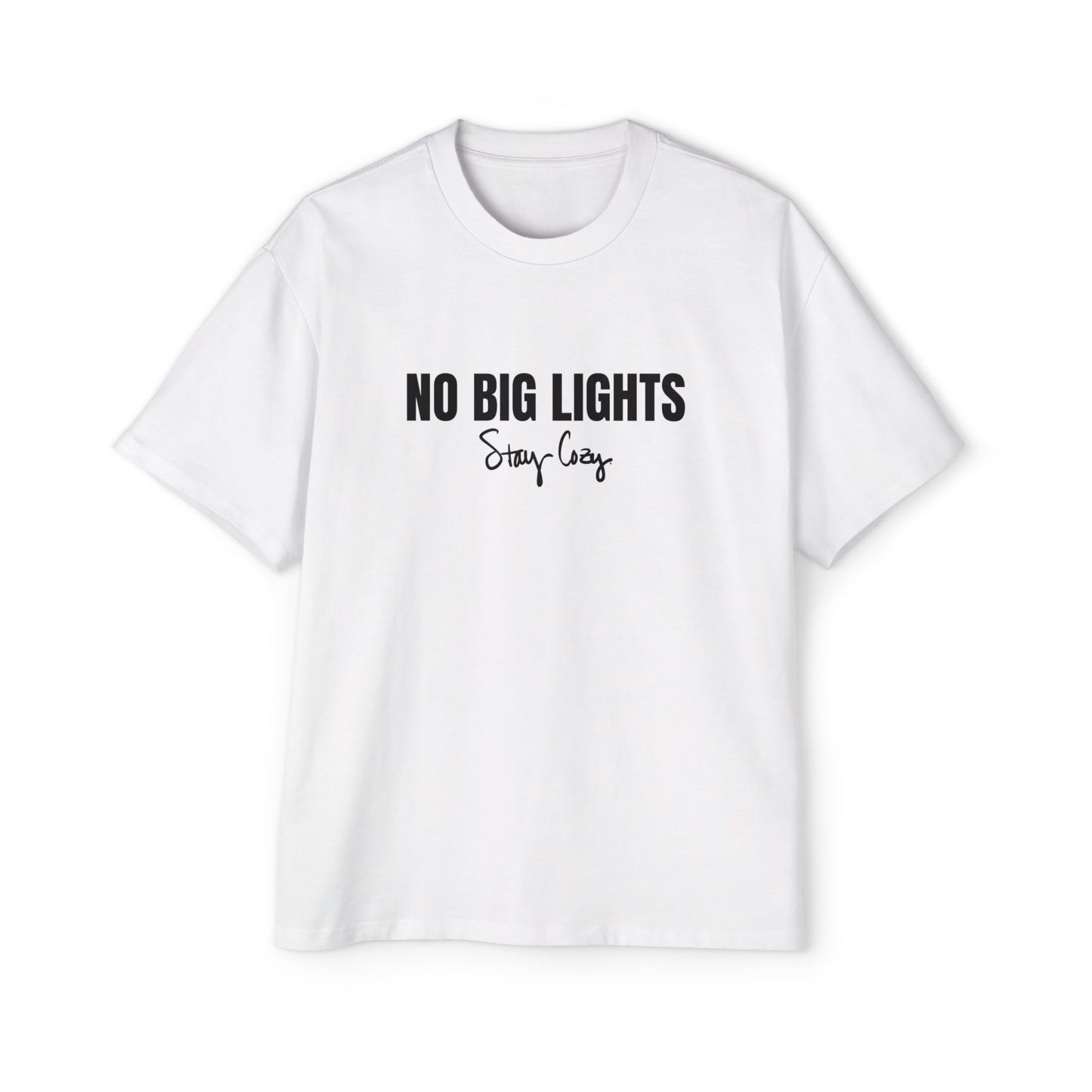 No Big Lights Heavy Oversized Tee