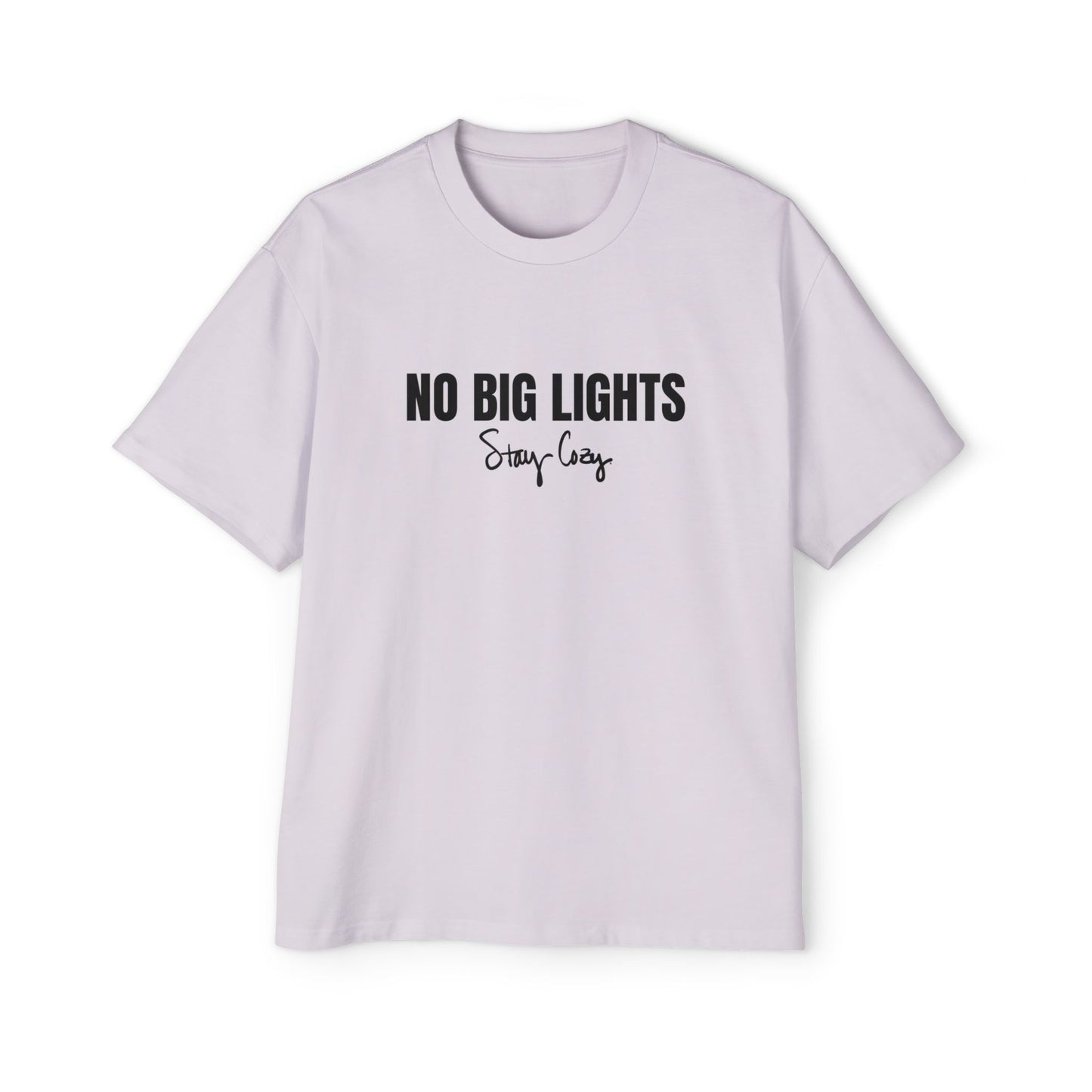 No Big Lights Heavy Oversized Tee