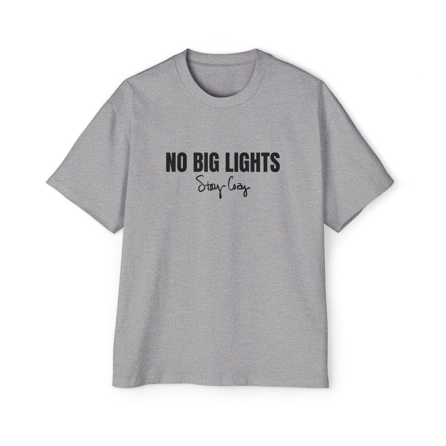 No Big Lights Heavy Oversized Tee