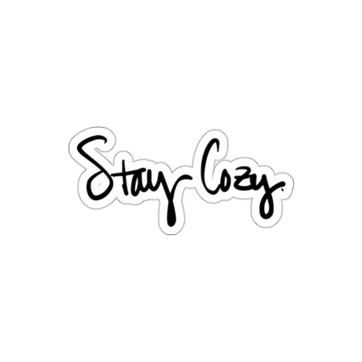 Stay Cozy Stickers