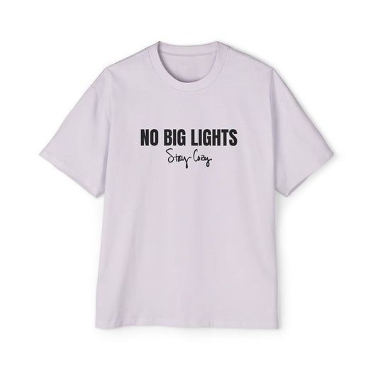 No Big Lights Heavy Oversized Tee