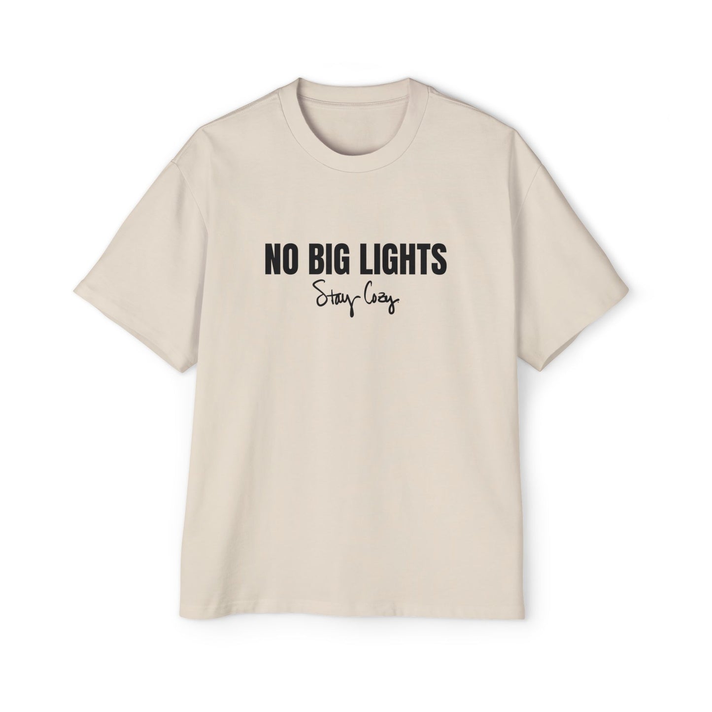 No Big Lights Heavy Oversized Tee